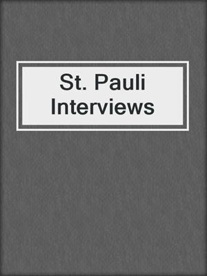 cover image of St. Pauli Interviews