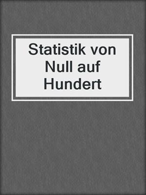 Statistik von Null auf Hundert