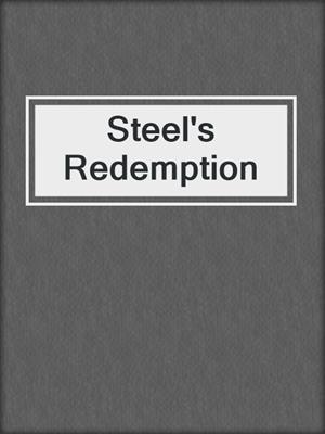 cover image of Steel's Redemption