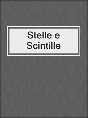 cover image of Stelle e Scintille