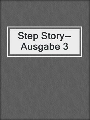 Step Story--Ausgabe 3