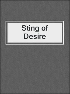 cover image of Sting of Desire