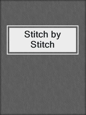 Stitch by Stitch