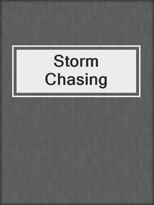 Storm Chasing