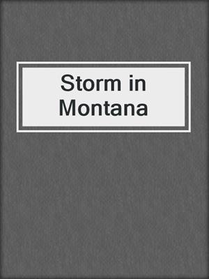 Storm in Montana