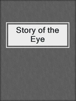 Story of the Eye
