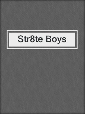 cover image of Str8te Boys