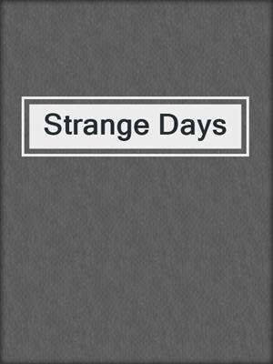 cover image of Strange Days