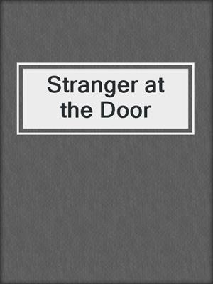cover image of Stranger at the Door