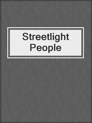 cover image of Streetlight People