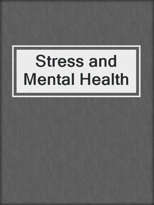 Stress and Mental Health