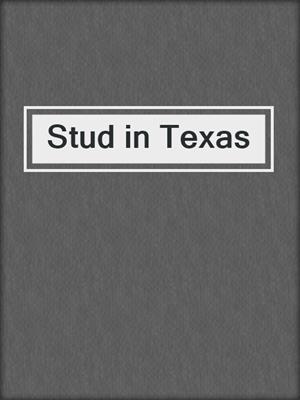 cover image of Stud in Texas