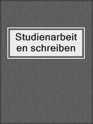 Studienarbeiten schreiben