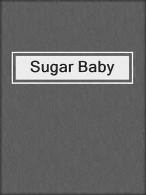 cover image of Sugar Baby