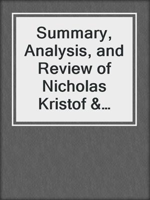 Summary, Analysis, and Review of Nicholas Kristof & Sheryl WuDunn's Tightrope