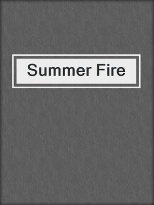 cover image of Summer Fire