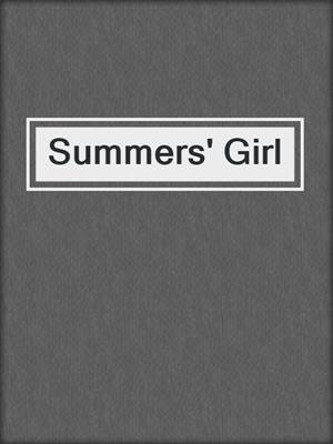 cover image of Summers' Girl