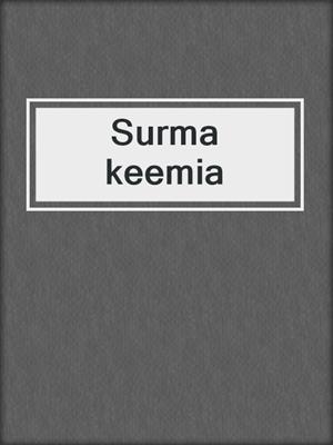 Surma keemia