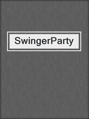 cover image of SwingerParty