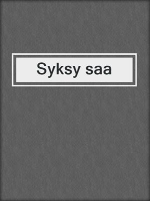 cover image of Syksy saa