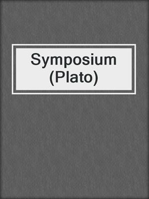 cover image of Symposium (Plato)