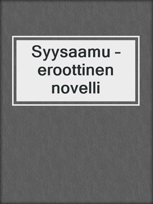 Syysaamu – eroottinen novelli