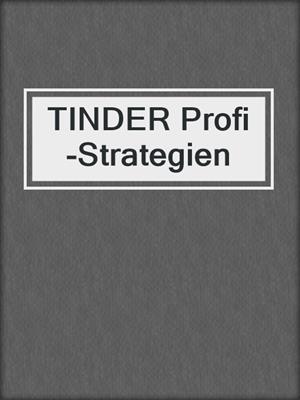 cover image of TINDER Profi-Strategien