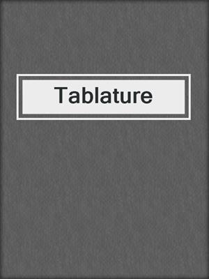cover image of Tablature