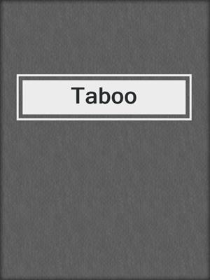 cover image of Taboo