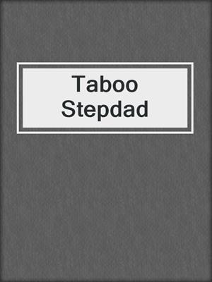 cover image of Taboo Stepdad