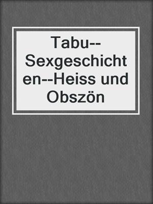 Geschichten deutsch erotische Meine Freunde