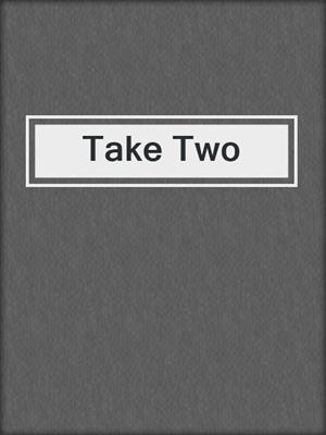 cover image of Take Two