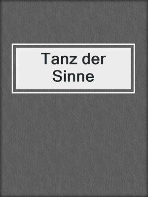 cover image of Tanz der Sinne