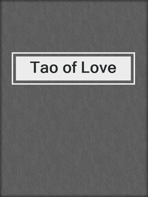 Tao of Love