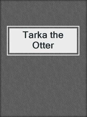 Tarka the Otter