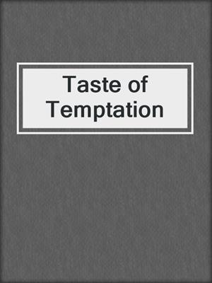 cover image of Taste of Temptation