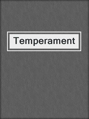Temperament