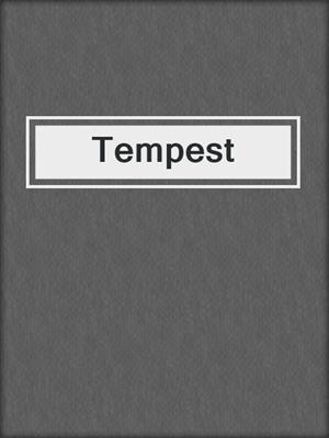 cover image of Tempest