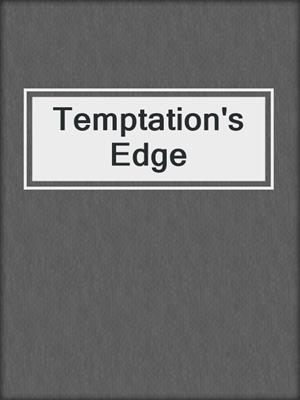 cover image of Temptation's Edge