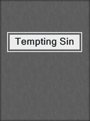 cover image of Tempting Sin