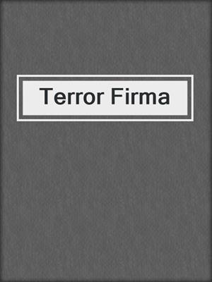 Terror Firma