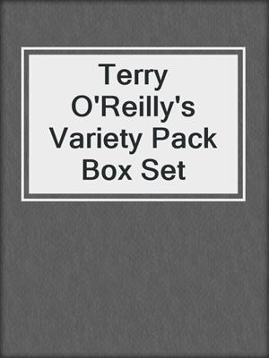 cover image of Terry O'Reilly's Variety Pack Box Set