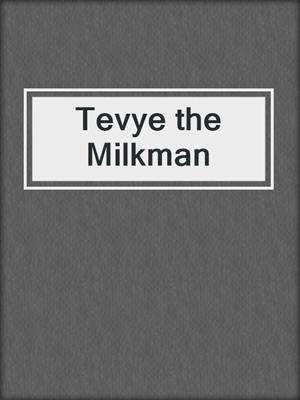 Tevye the Milkman