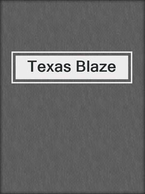 cover image of Texas Blaze