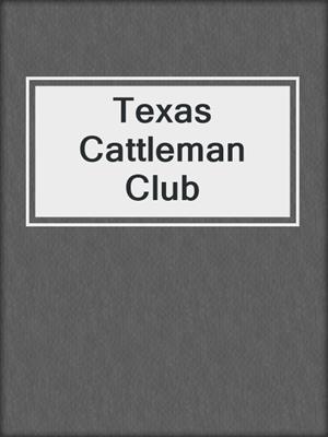 cover image of Texas Cattleman Club