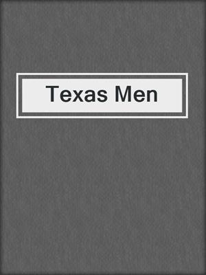 cover image of Texas Men