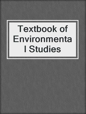 Textbook of Environmental Studies
