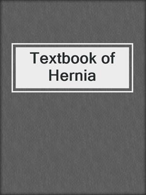 Textbook of Hernia