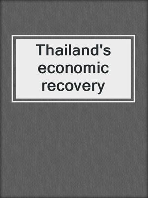 Thailand's economic recovery