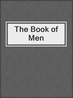 cover image of The Book of Men